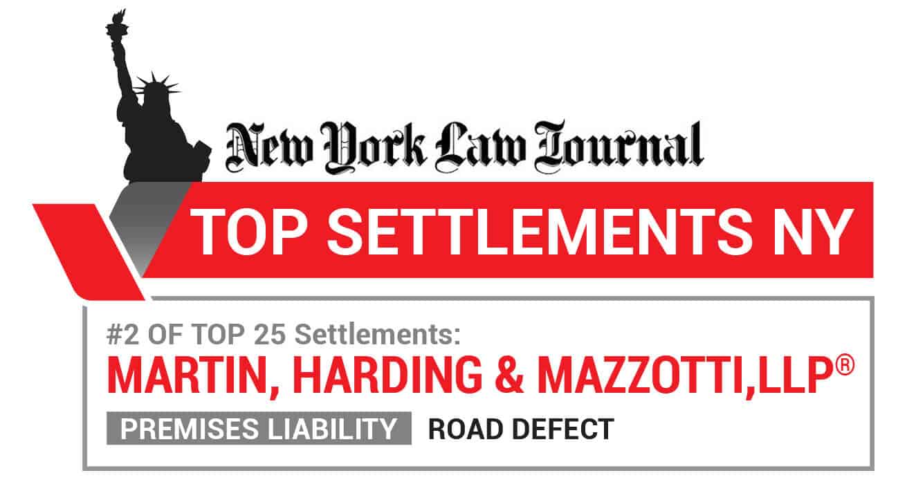 NYLJ-settlement2 New York Law Journal - Top Settlements NY - Number 2 of Top 25 Settlements - Martin, Harding & Mazzotti 1800law1010