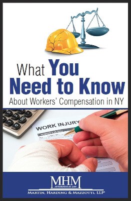 What You Need to Know About Worker's Compensation in NY Graphic - Martin, Harding & Mazzotti 1800law1010