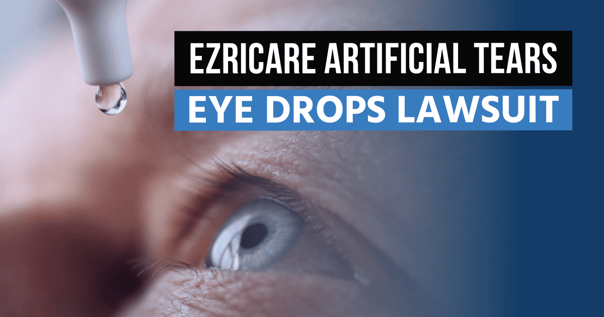 EzriCare Artificial Tears Recall Eye Drops Lawsuit Harding Mazzotti
